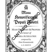 Missa Honorificentia Populi Nostri (complete Ordinary & Marian Propers)